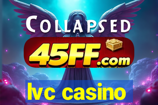 lvc casino
